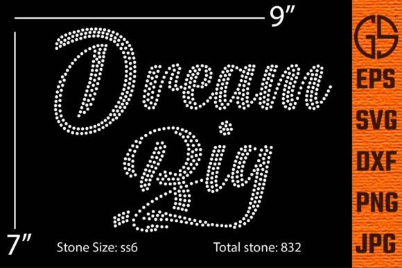 Dream Big Rhinestone T-shirt Design for Graphics