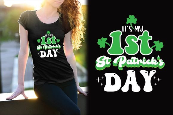 Review: It's My 1st St. Patrick's Day T-Shirt Graphics