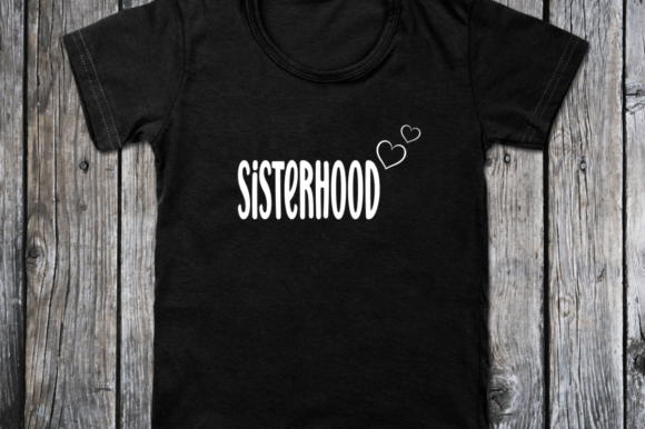 Sisterhood - SVG Vector Design for Modern T-Shirt Graphics